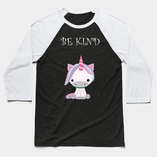 Be Kind Cute Unicorn Gift Baseball T-Shirt by ishakcg